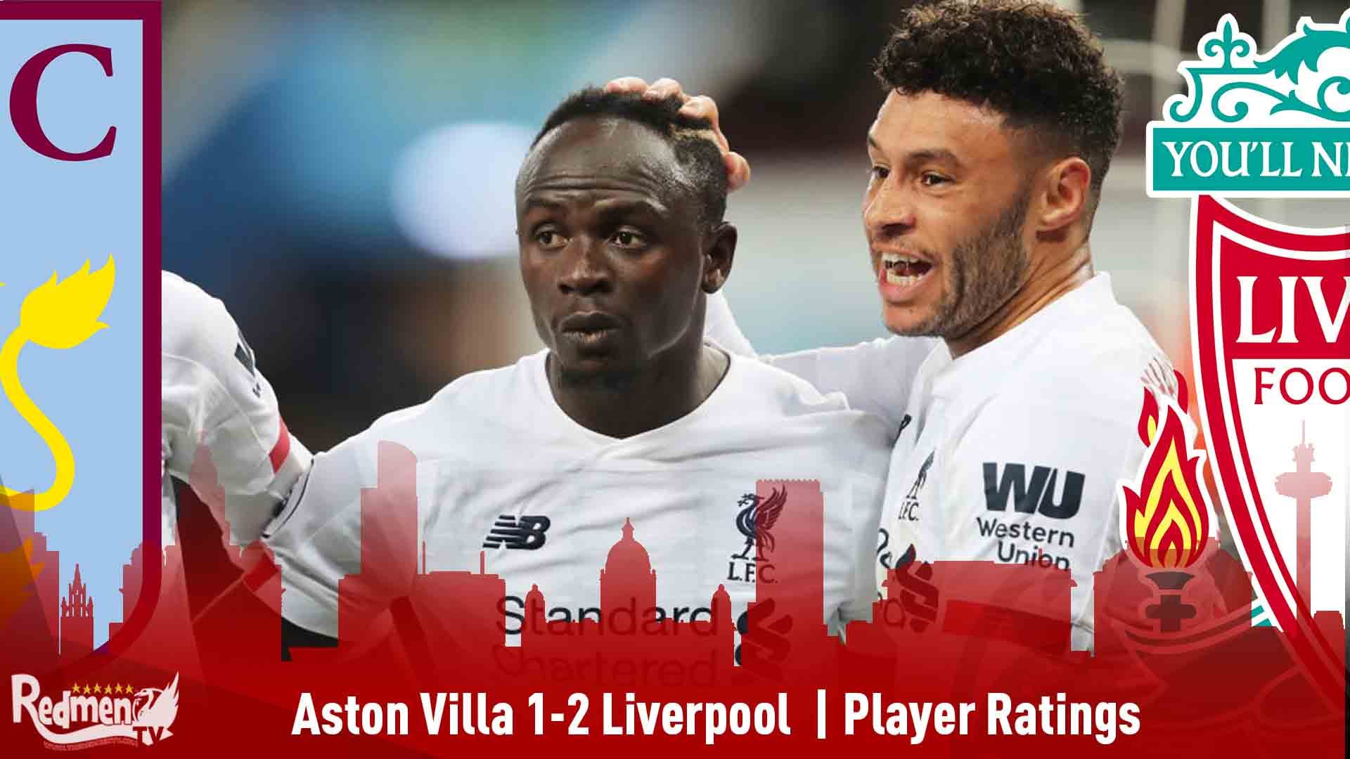Aston Villa 1 2 Liverpool Player Ratings The Redmen Tv