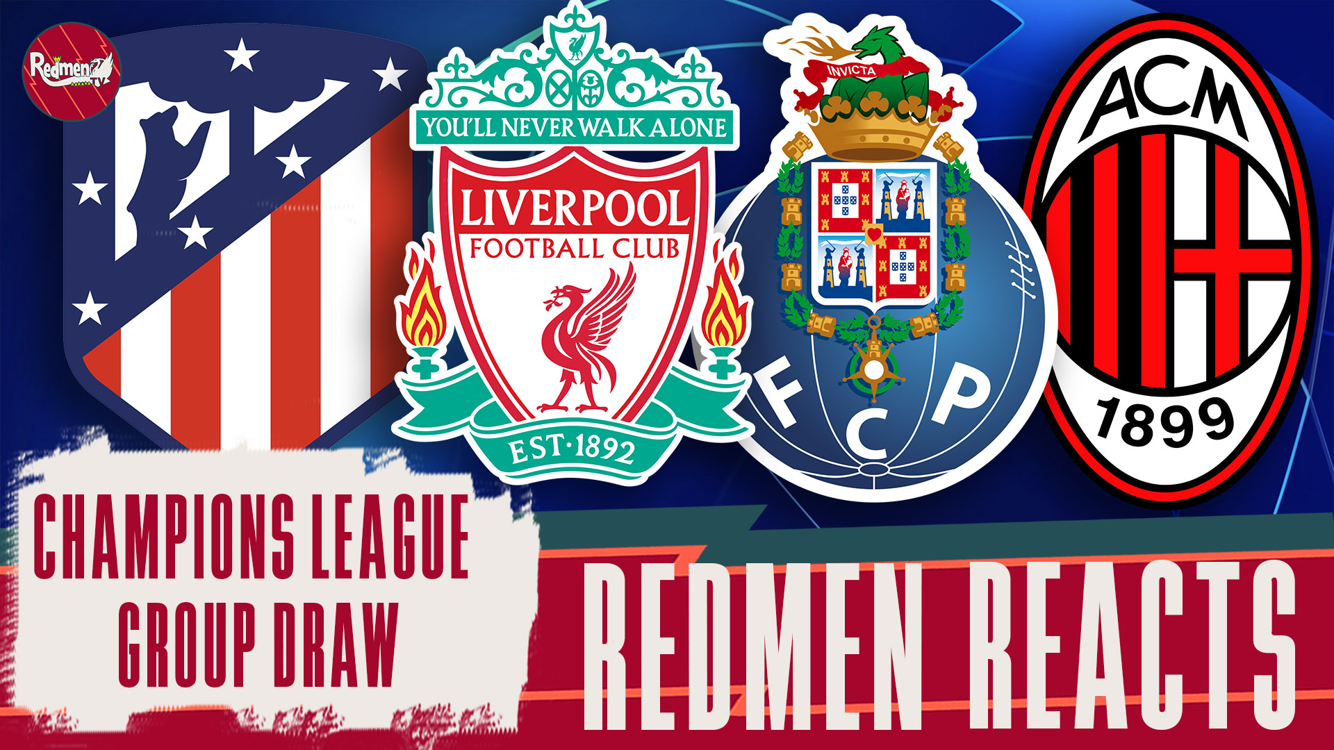 Champions League Group Draw Revealed! | Redmen Reacts - The Redmen TV