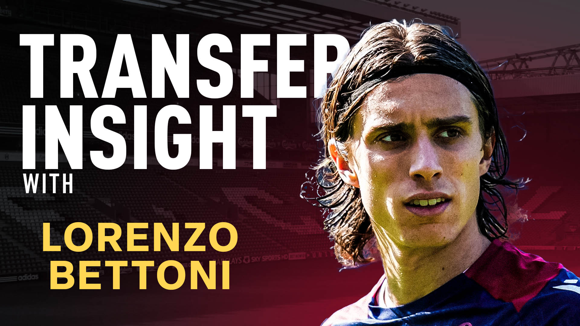 All You Need To Know About Riccardo Calafiori Transfer Insight w